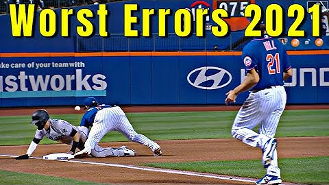 MLB \\ Worst Errors 2021