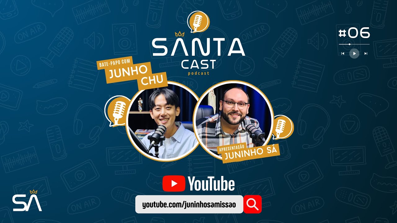 Junho Chu | Santacast Podcast | #06