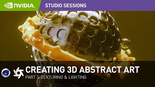 How To Make Easy Abstract 3D Art w/ Patrick Foley | Part 3: Texturing & Lighting