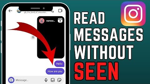 How to Read Instagram Messages Without Them Knowing (2023)?
