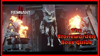 Remnant 2, The Forgotten Kingdom DLC: The Stonewarden Boss Guide