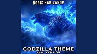 Godzilla Theme (EPIC Version)