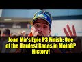 Joan Mir's Epic P3 Finish: One of the Hardest Races in MotoGP History!