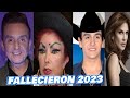 FAMOSOS que FALLECIERON este 2023 y NO sabías