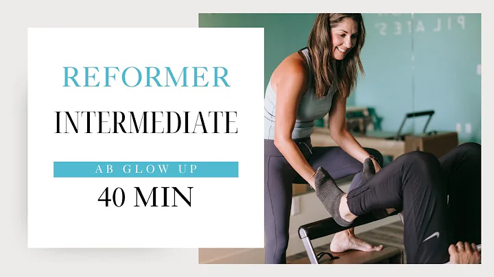 Reformer Workout ~ 40 Minute Intermediate Ab Glow Up