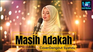 Download Lagu MASIH ADAKAH CINTA - COVER DANGDUT SYAHDU - LATIEF KHAN #masihadakahcinta #coverdangdutsyahdu  MP3