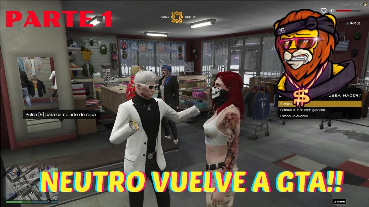 NEUTRO🦁VUELVE A GTA, ROLEA CON EL TURRY😱😱!! - CONOCE COLOCHA😳? KATA😳? YUKEPRO😳😳? - PARTE 1