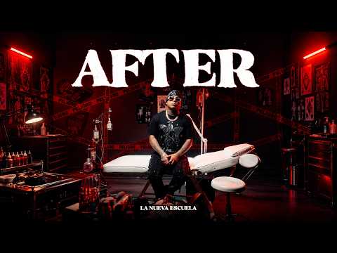 La Nueva Escuela - After (Video Oficial)