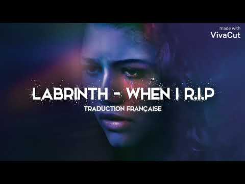 Labrinth - When I R.I.P ( Traduction Française )