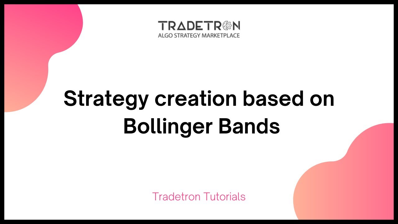 BOLLINGER BAND STRATEGY