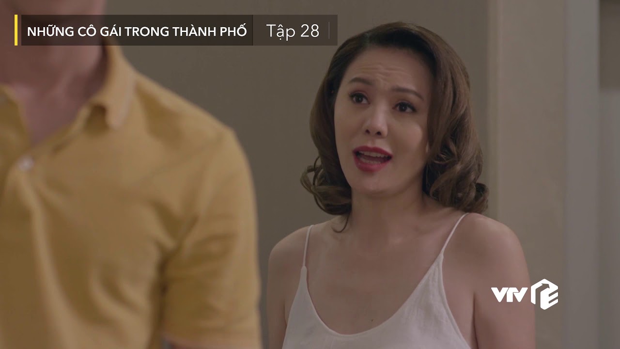 VTV Giải Trí | Những cô gái trong thành phố tập 28 | Preview