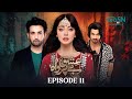 Ishq Beparwah Episode 11 (16th Sep 2024) | Affan Waheed, Alizeh Shah & Raeed Alam | Green TV Drama