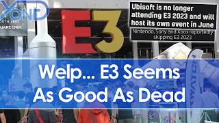E3 Suffers Major Blow, Ubisoft To Skip E3 2023 Alongside Nintendo, Xbox, & Playstation
