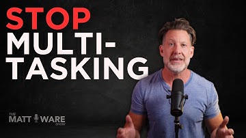 The Myth of Multitasking: Why It’s Keeping You Mediocre | Ep 10
