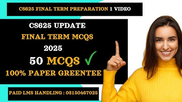 CS625 final term preparation 2025 | #CS625