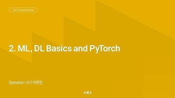 AIKU 25-2 DeepIntoDeep 2회: ML, DL Basics and PyTorch
