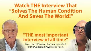 THE Interview That "Solves The Human Condition And Saves The World!" screenshot 2