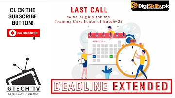 Digiskills Updates: Deadline Extended for Batch 7 | GTECH TV