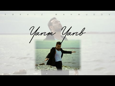 Perviz Mahmudov - Yarım Yarıb (Prod by Camal Qurbanov)