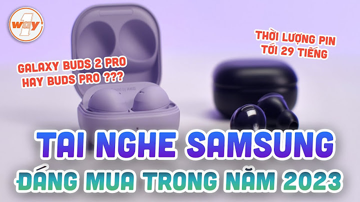 Đánh giá tai nghe galaxy buds plus năm 2024