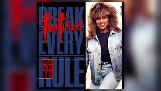 Tina Turner - Break Every Rule - Full Single (Mixes & B-Sides