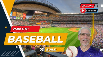 vMix UTC Baseball Build | One Man