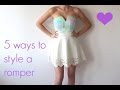 5 WAYS TO STYLE A ROMPER