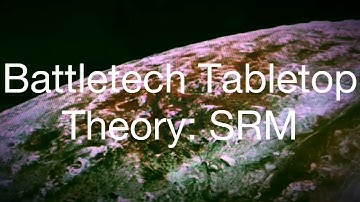 Secrets of Battletech Tabletop: Mech weapons customization SRM review - advanced game theory