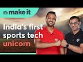 Dream Sports: How they went from losing millions to building India’s first sports tech unicorn image