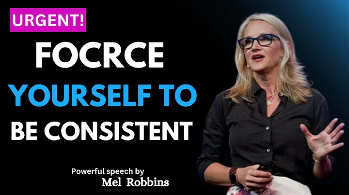 "Success Demands Consistency — Here's How to Force It" MEL ROBBINS -POWERFULL MOTIVATION