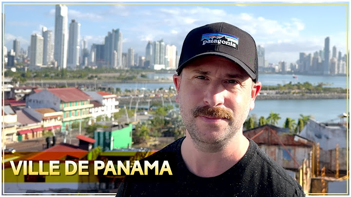Panama City : guide touristique sur la capitale du Panama 🇵🇦 #panama