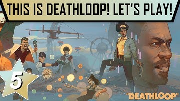 DEATHLOOP Walkthrough Gameplay | PART 5 | Let