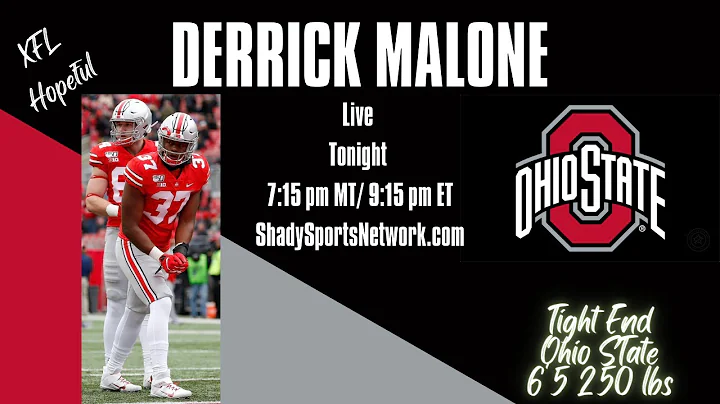 Derrick Malone TE, Hoping to Land in XFL