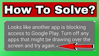 FIX Looks Like Another App is Blocking Access to Google Play || Technical Anil || Google Play Store screenshot 1