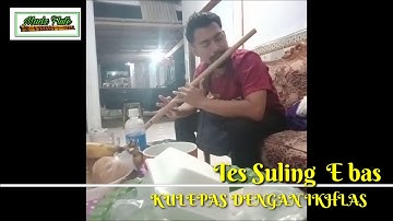 Kulepas dengan ikhlas | Suling nada E