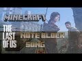 Minecraft Note Blocks: The Last Of Us Theme Song