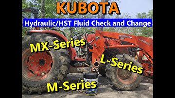 Kubota MX/L/M Series - How to Check & Change HYDRAULIC OIL!