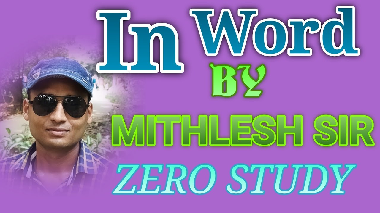Numeration In Word | Number System | ZERO STUDY | Mithilesh Sir - YouTube