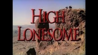 High Lonesome (1950) [Western]