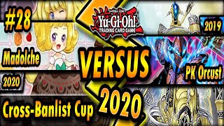 Madolche (MR5; 2020) vs. Orcust (MR4; 2019) | Cross-Banlist Cup 2020