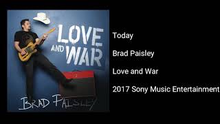 Video thumbnail of "Brad Paisley - Today"