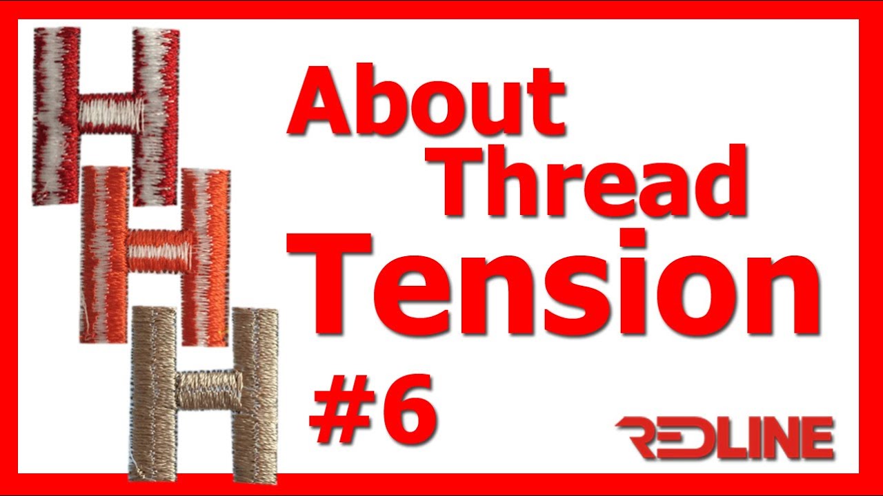 About Tension | Redline Embroidery Machine - YouTube