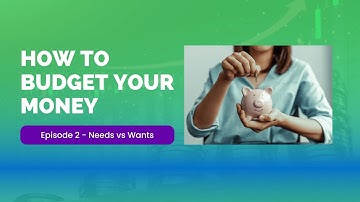 How to Budget: Needs vs Wants