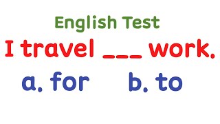 To Vs For I English Grammar Test