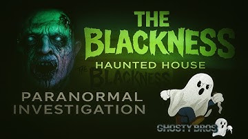 PORTAL TO HELL! The Full Investigation of THE BLACKNESS Haunted House #haunted