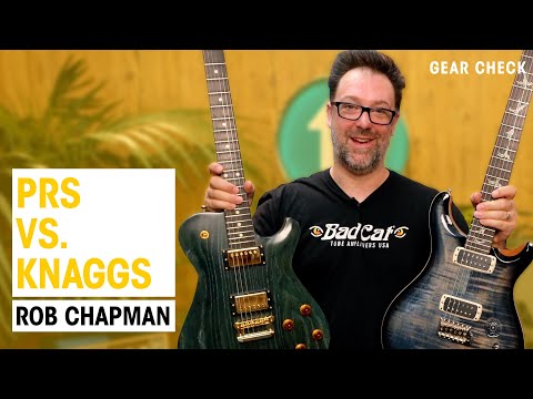 PRS or Knaggs? | Which one is better? | Rob Chapman