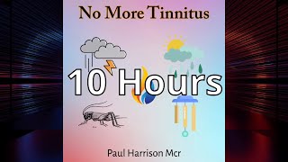 10 Hours No More Tinnitus Thunder Rain Crickets Fire Wind Chimes Best Tinnitus Masking Sound Therapy