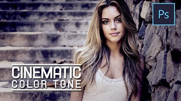 Photoshop CC Tutorial - Cinematic Color Tone Photoshop Effect