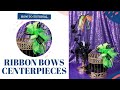 How to Make DIY Ribbon Bows Centerpieces 🎀 | BalsaCircle.com
