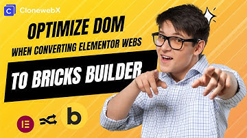 Optimize DOM when converting any Elementor website to Bricks Builder Wordpress